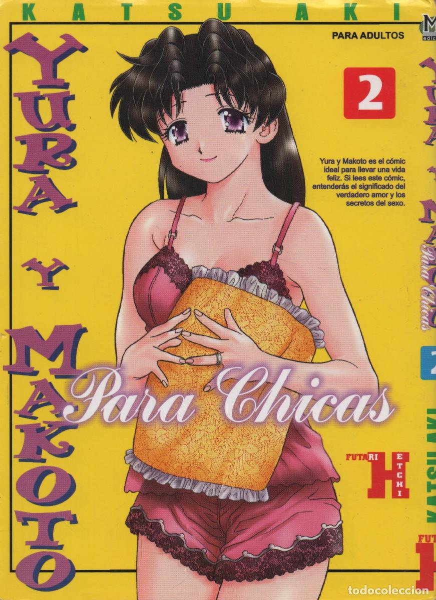 Comics : Yura y Makoto.Katsu Aki.N&ordm;2.Historia de amor/Manual de sexo.Mangaline ediciones.2001.