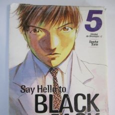 Cómics: MANGA SAY HELLO TO BLACK JACK 5 SYUHO SATO