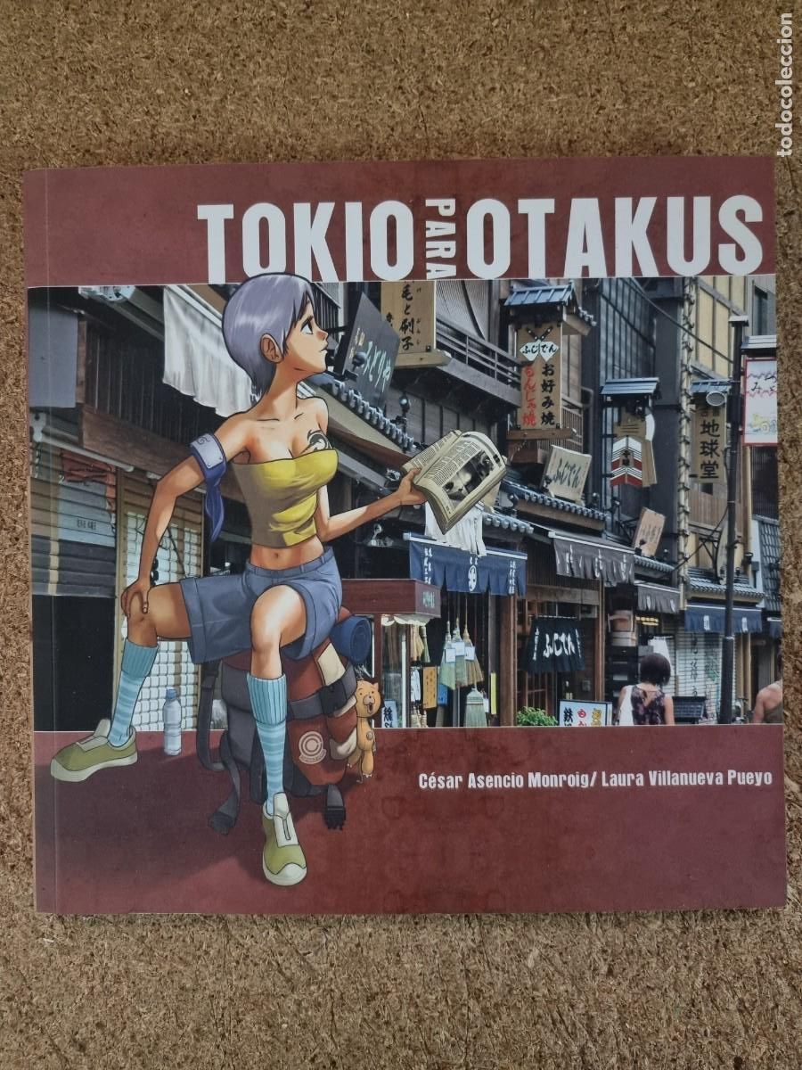 Comics : Tokio para Otakus.Cesar Asensio.Manga Books