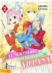 Comics: El funcionario que se convirti&oacute; en villana 2 - Ueyama, Michirou