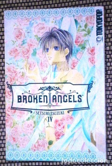 Fumetti: Broken Angels N&ordm; IV / Setsuri Tsuzuki / Ed. Tokyopop en LA California USA 2007 (Idioma ingl&eacute;s)