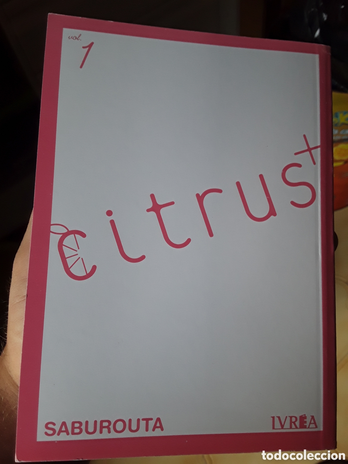 C&oacute;mics: Citrus + N&deg;1 saburouta ed Ivrea - Foto 5