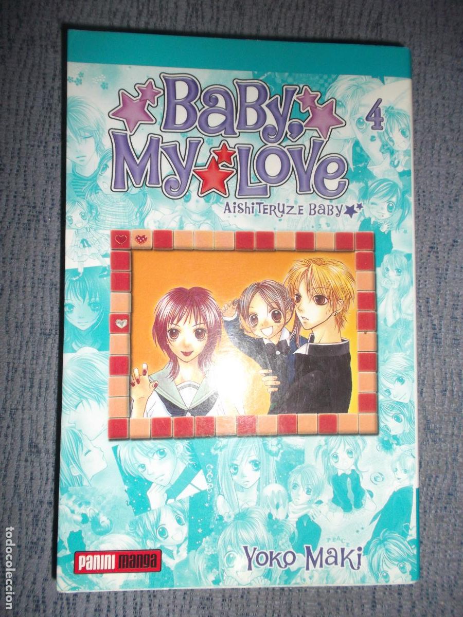 C&oacute;mics: Baby, My Love (Aishiteruze Baby) N&ordm; 4 (De 7), Y&ocirc;ko Maki