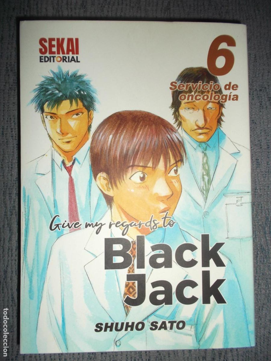 Comics: Give My Regards To Black Jack N&ordm; 6 (De 13), Shuho Sato