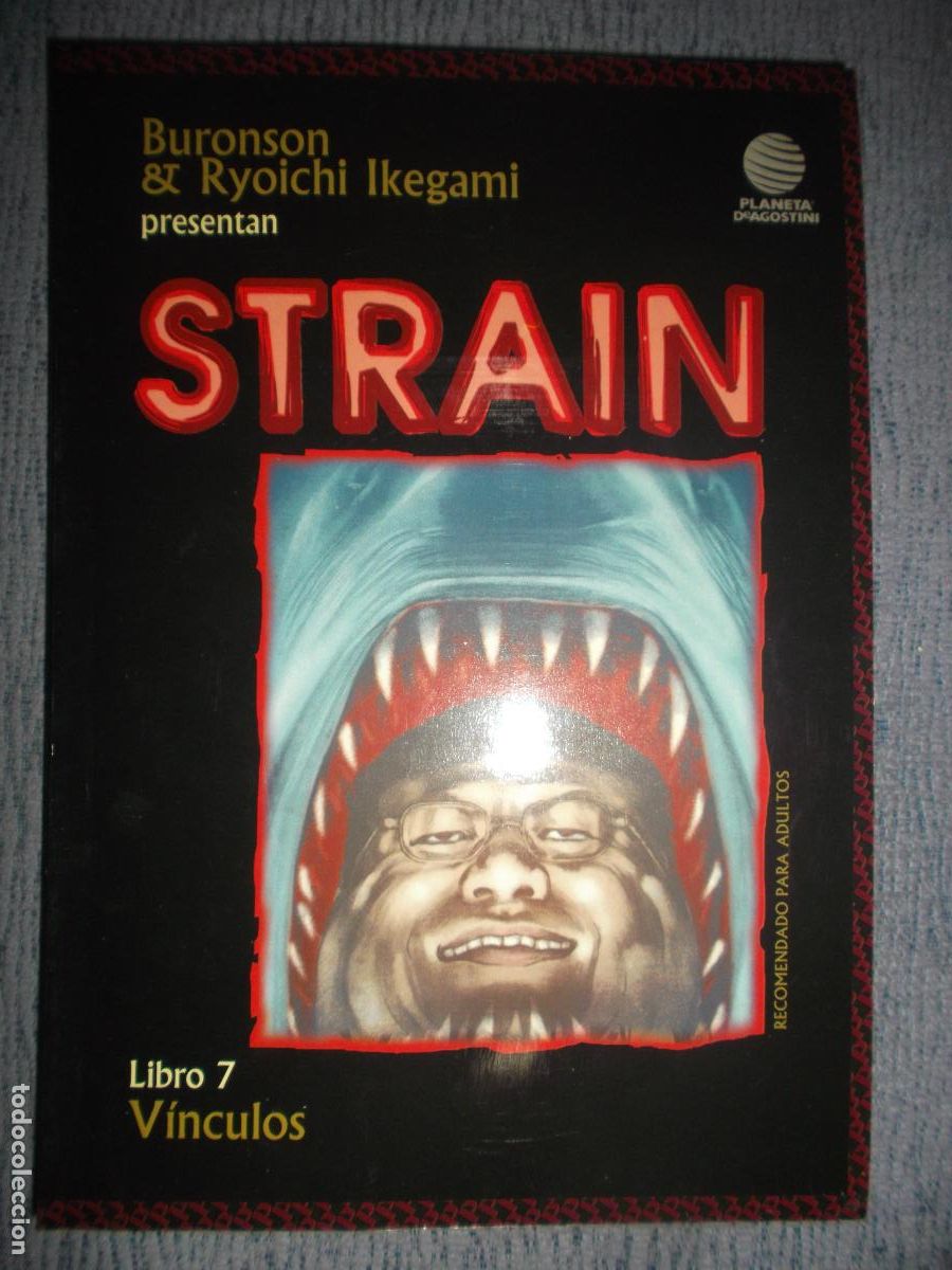 C&oacute;mics: Strain N&ordm; 7 (De 9), Buronson, Ryoichi Ikegami - Foto 1