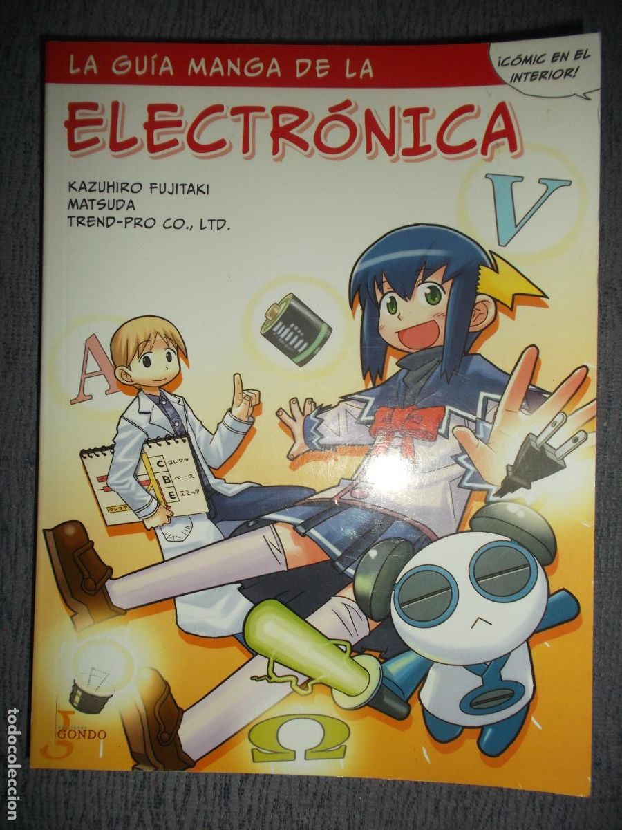 C&oacute;mics: La Gu&iacute;a Manga De La Electr&oacute;nica (Tomo &Uacute;nico), Kazuhiro Fujitaki, Trend-Pro Co., Ltd., Matsuda
