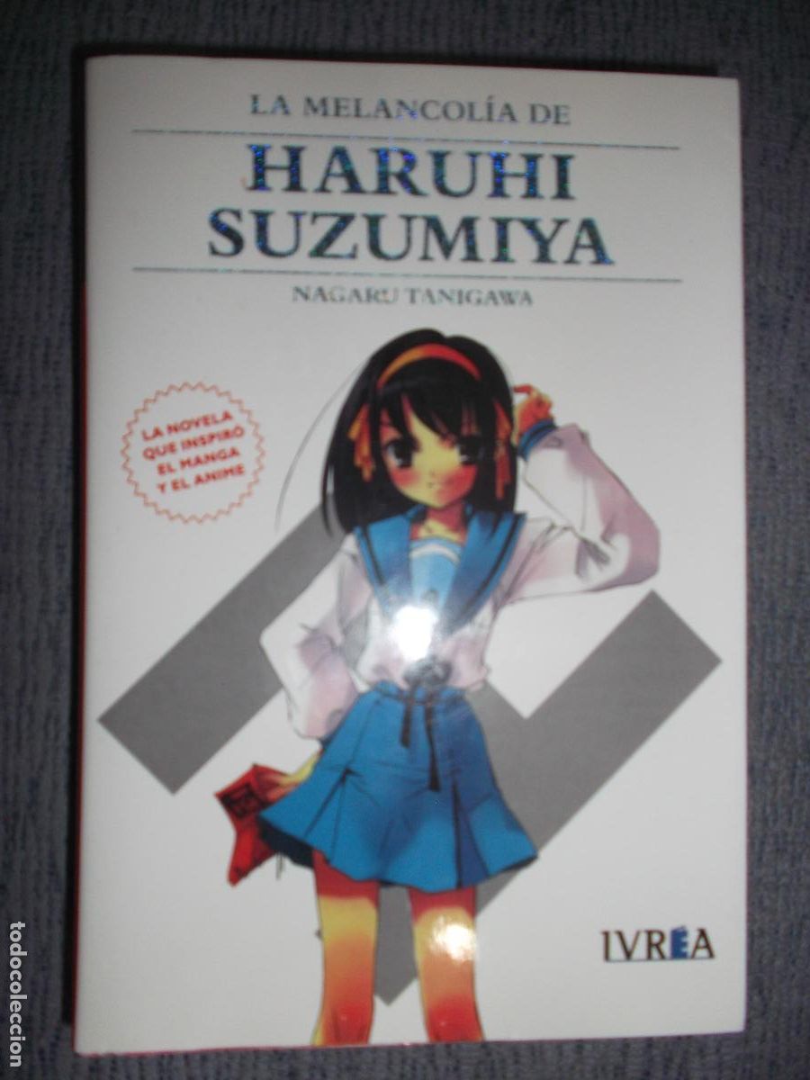 C&oacute;mics: La Melancol&iacute;a De Haruhi Suzumiya (Novela Nueva Edici&oacute;n), Nagaru Tanigawa