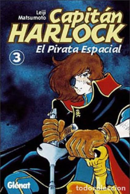 C&oacute;mics: CAPITAN HARLOCK EL PIRATA ESPACIAL VOL. 3 GLENAT EDICIONES - Foto 1