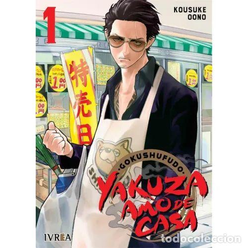 Comics: Gokushufudo: Yakuza Amo de Casa 1 - Kousuke Oono - Editorial Ivrea - 2020, 1&ordf; ed. - N&ordm; 1