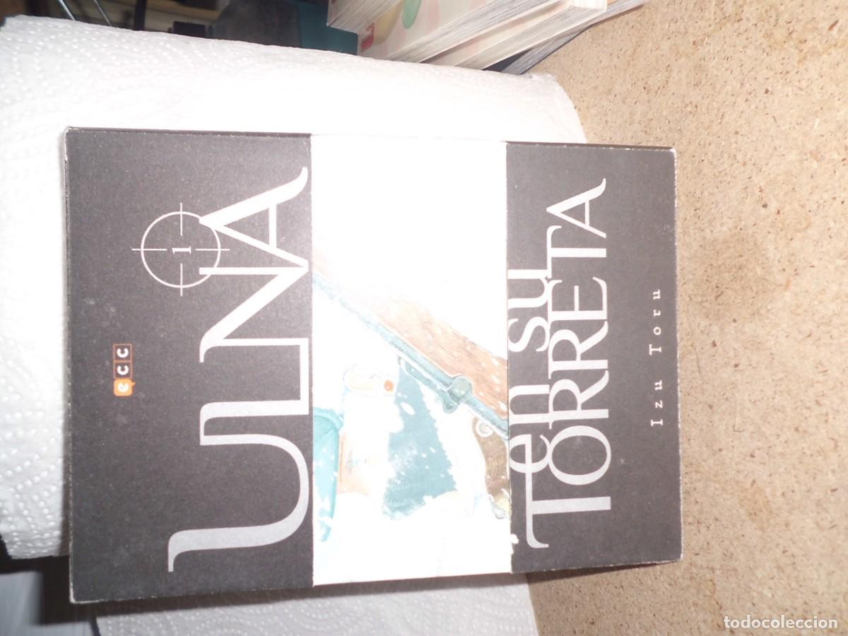 C&oacute;mics: ULNA EN SU TORRETA 1 ECC