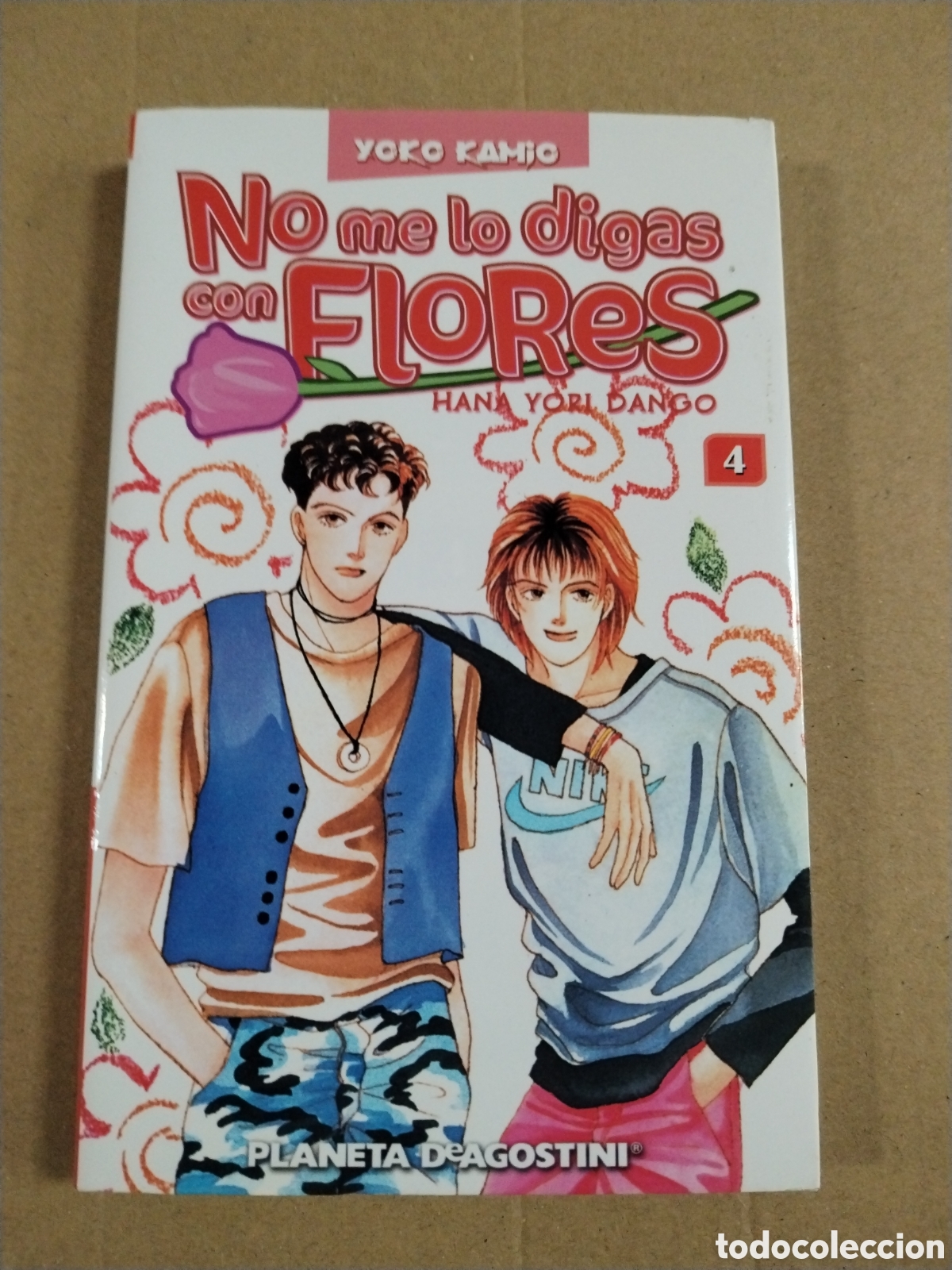 C&oacute;mics: NO ME LO DIGAS CON FLORES - HANA YORI DANGO - YOKO KAMIO - 4 - PLANETA DEAGOSTINI