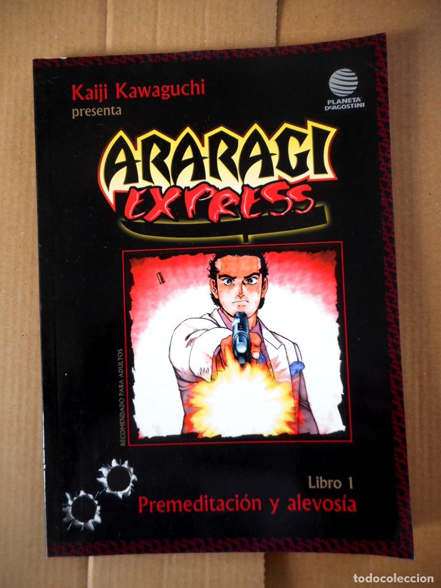 C&oacute;mics: ARARAGI EXPRESS N&ordm;1 PREMEDITACI&Oacute;N Y ALEVOS&Iacute;A (PLANETA-MAYO 2002) KAIJI KAWAGUCHI