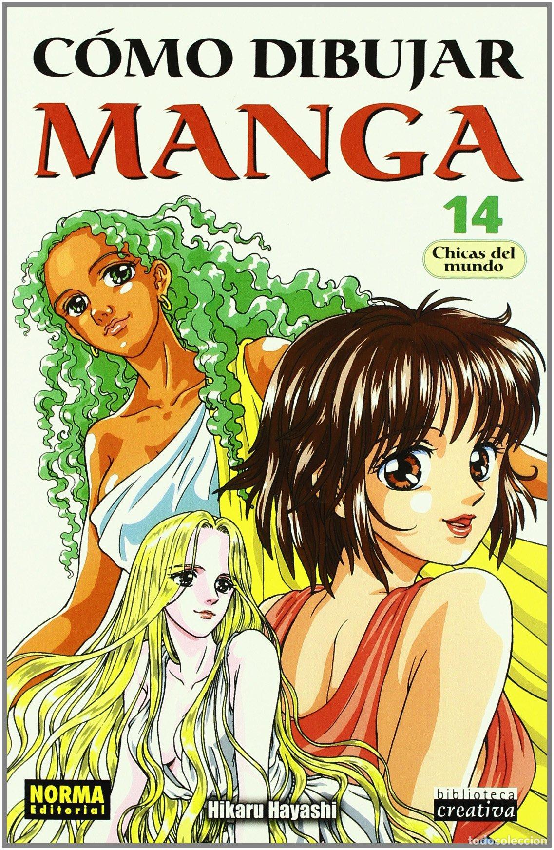 Comics: COMO DIBUJAR MANGA 14 CHICAS DEL MUNDO
