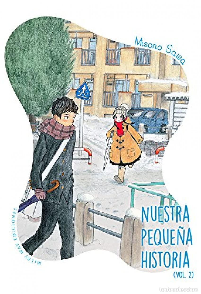 C&oacute;mics: Nuestra peque&ntilde;a historia. Vol. 2