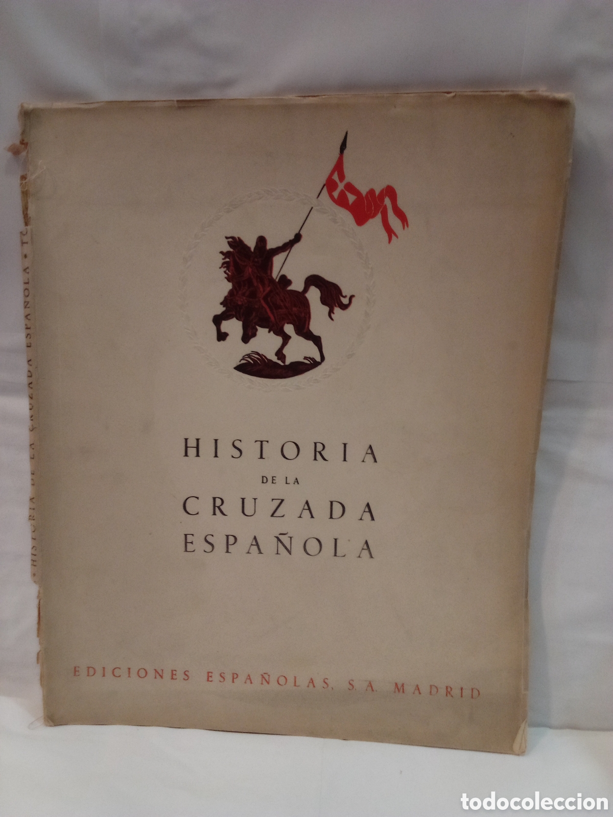 C&oacute;mics: Historia de la Cruzada Espa&ntilde;ola. Vol. VIII. Tomo XXXV