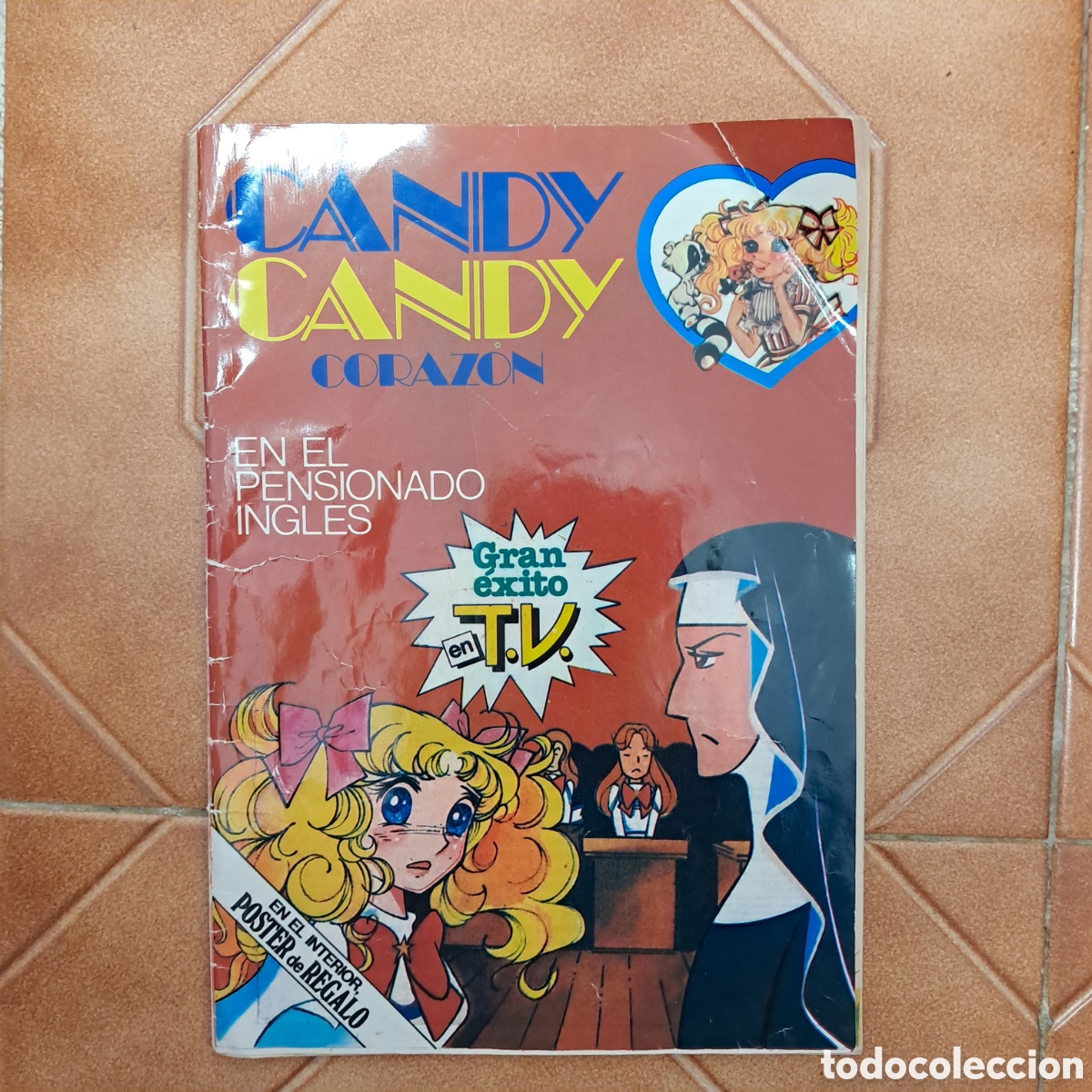 C&oacute;mics: CANDY CANDY. CORAZ&Oacute;N. N&ordm; 15. EN EL PENSIONADO INGL&Eacute;S. CON POSTER. BRUGUERA 1985