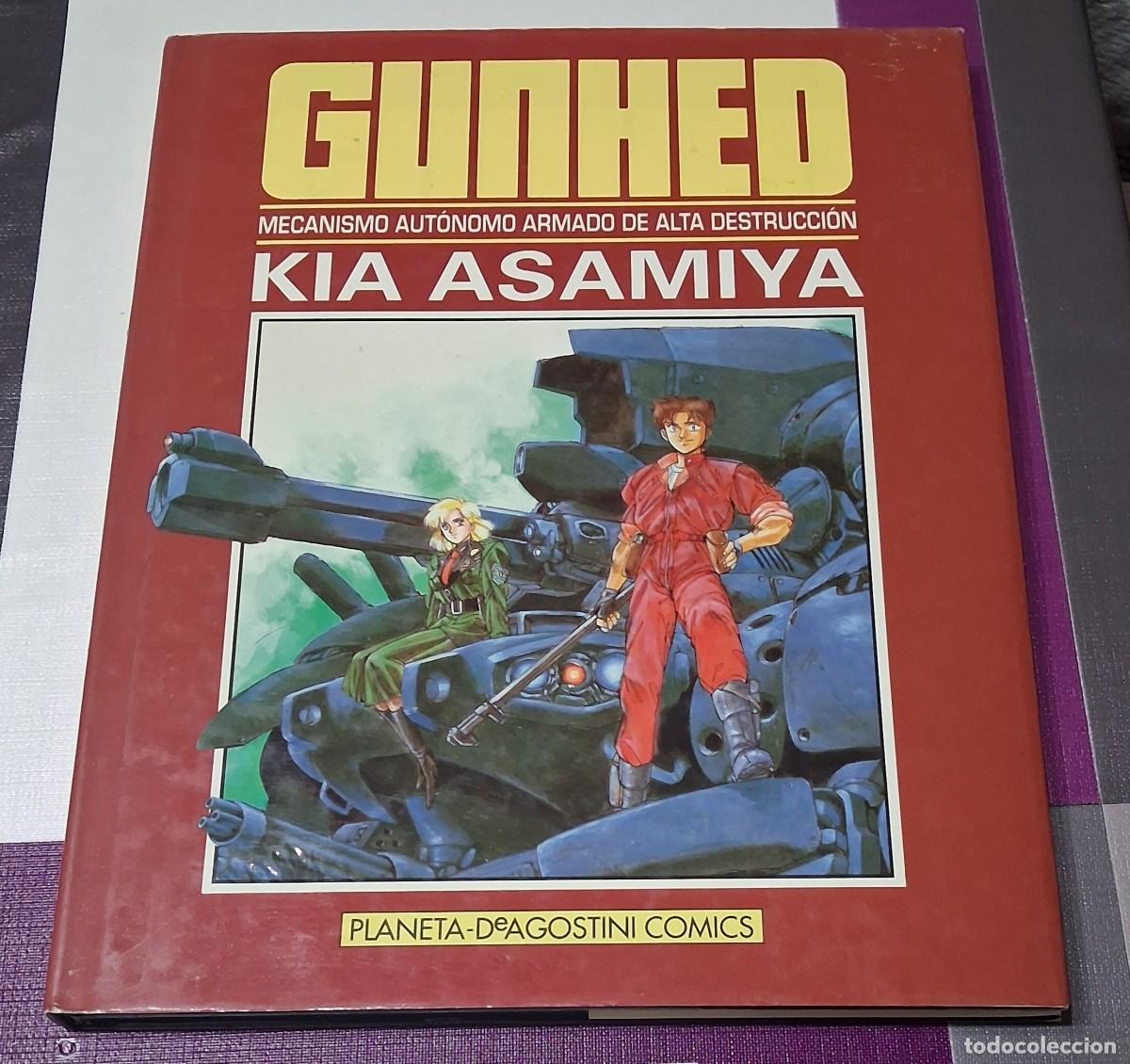 C&oacute;mics: Gunhed. Kia Asamiya. Editorial Planeta