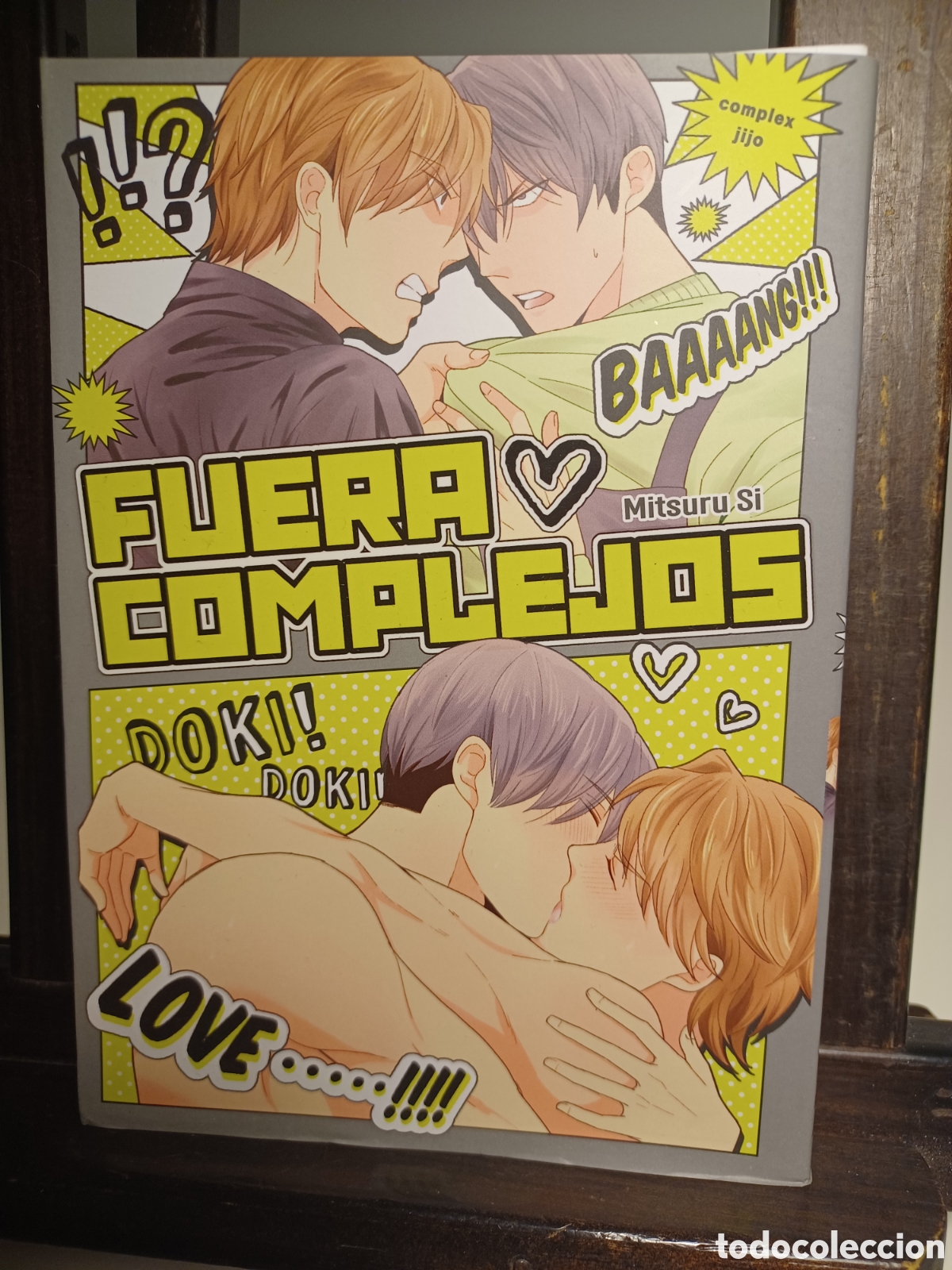 C&oacute;mics: Fuera complejos. Tomo &uacute;nico/ Mitsuru Si/ Manga BL/ Arechi/ NUEVO A ESTRENAR