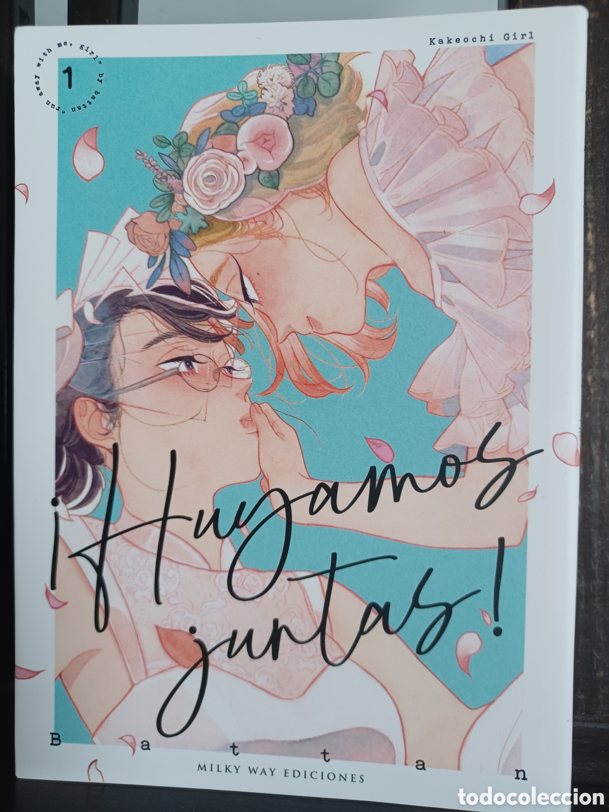 C&oacute;mics: &iexcl;Huyamos juntas! (Kakeochi Girl) 1 de 3/ Battan/ Yuri/ Milky Way/ NUEVO A ESTRENAR