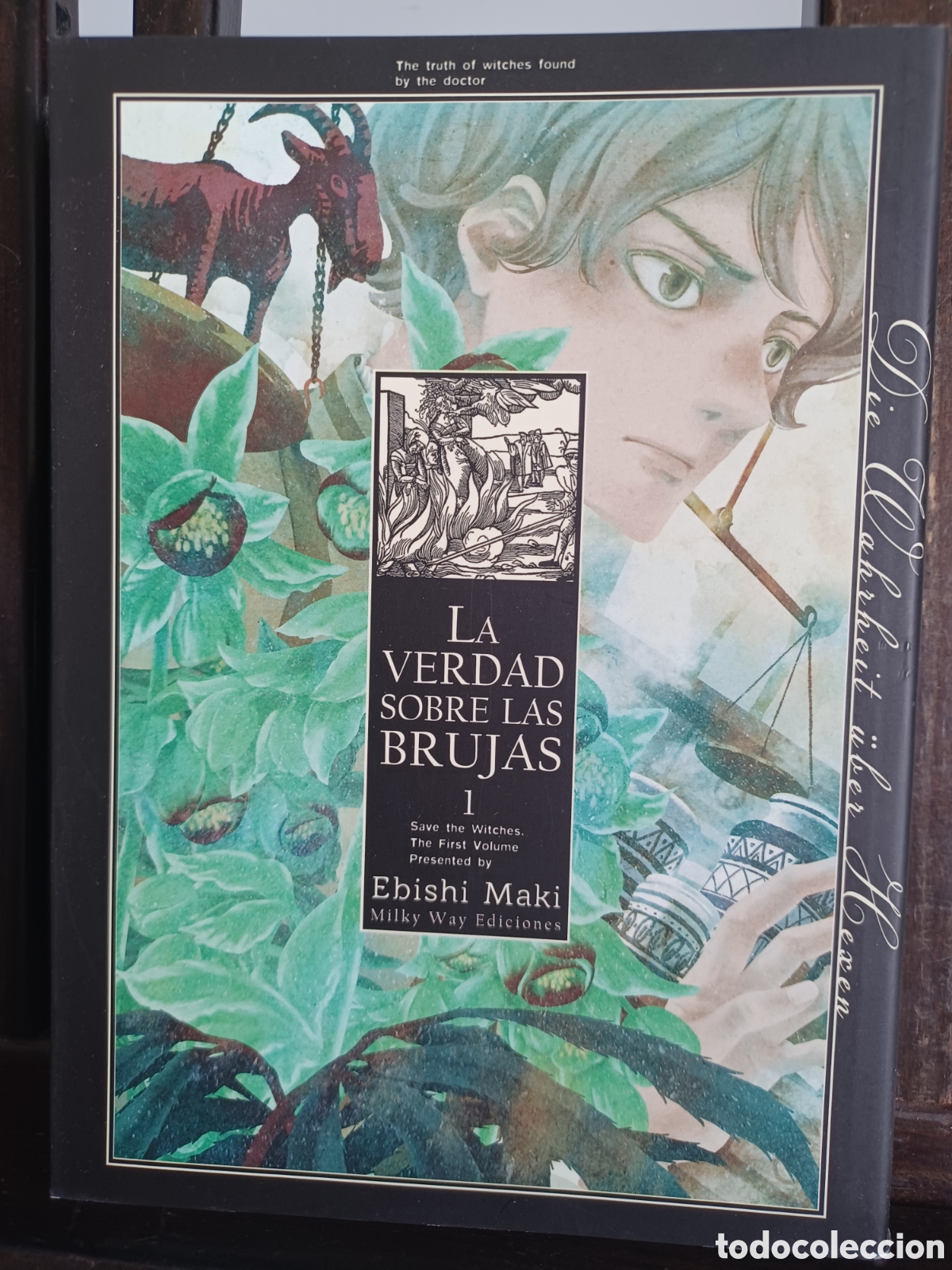 C&oacute;mics: La verdad sobre las brujas 1 de 3/ Ebishi Maki/ Josei/ Milky Way/ NUEVO A ESTRENAR