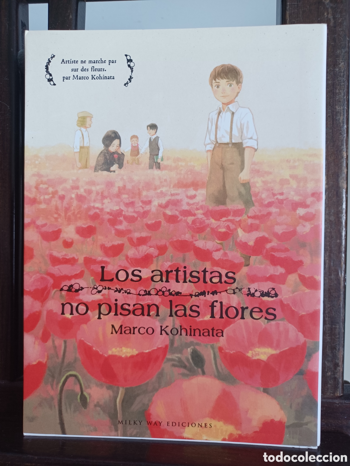 C&oacute;mics: Los artistas no pisan las flores/ Tomo &uacute;nico/ Marco Kohinata/ Seinen/ Milky Way/ NUEVO A ESTRENAR