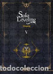 C&oacute;mics: SOLO LEVELING 05 NOVELA - CHUGONG
