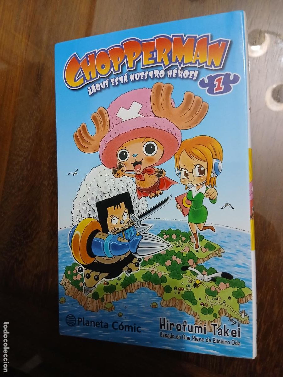 C&oacute;mics: CHOPPERMAN. AQUI ESTA NUESTRO HEROE. PLANETA COMIC. ONE PIECE.