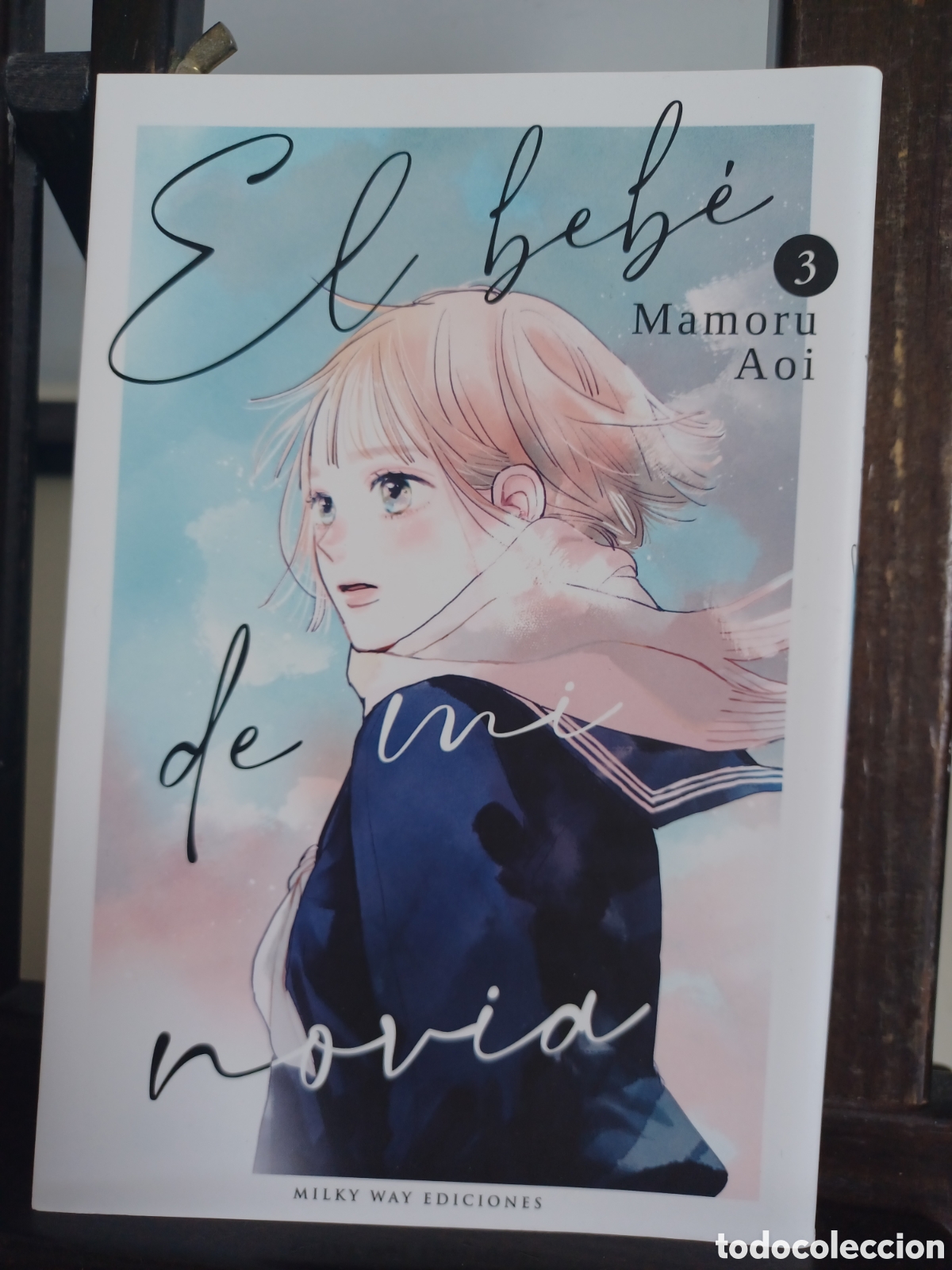 C&oacute;mics: El beb&eacute; de mi novia 3 de 10/ Mamoru Aoi/ Shōjo/ Milky Way/ NUEVO A ESTRENAR