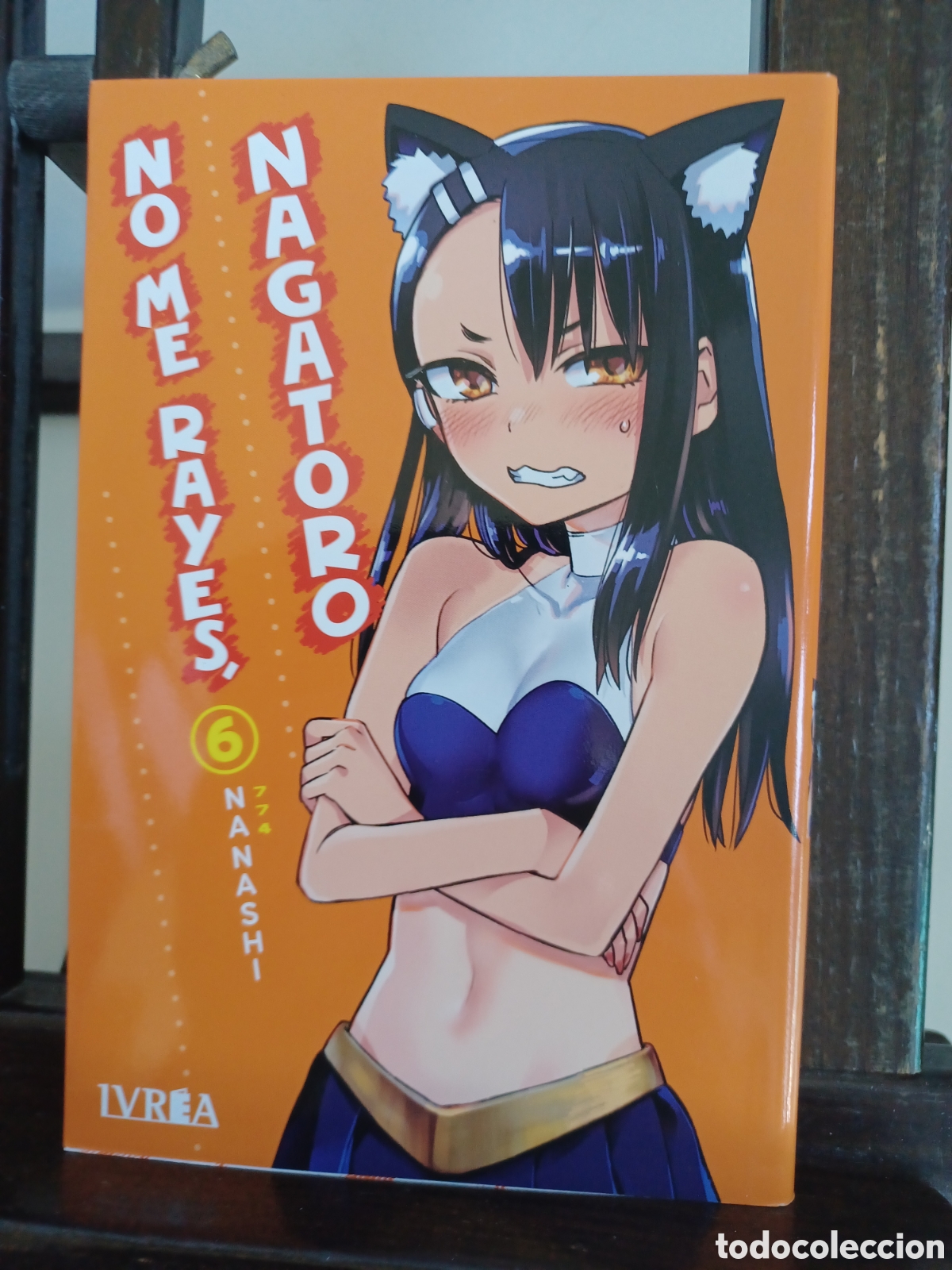 C&oacute;mics: No me rayes, Nagatoro 6 de 20/ Nanashi/ Shonen/ Ivrea/ NUEVO A ESTRENAR