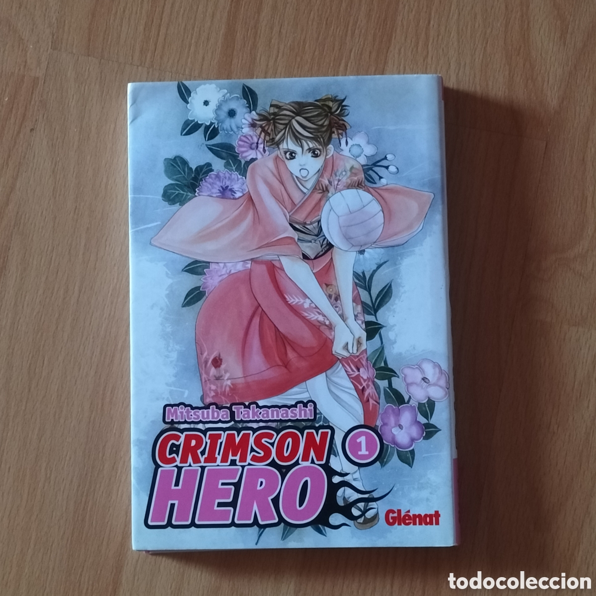 C&oacute;mics: Cxx - Crimson Hero 1. Glenat. Mitsuba Takanashi