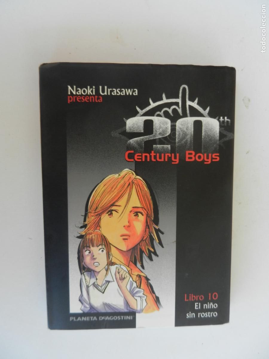 C&oacute;mics: EL NI&Ntilde;O SIN ROSTRO - NAOKI URASAWA - 20th CENTURY BOYS - LIBRO 10 - PLANETA DEAGOSTINI 2005.