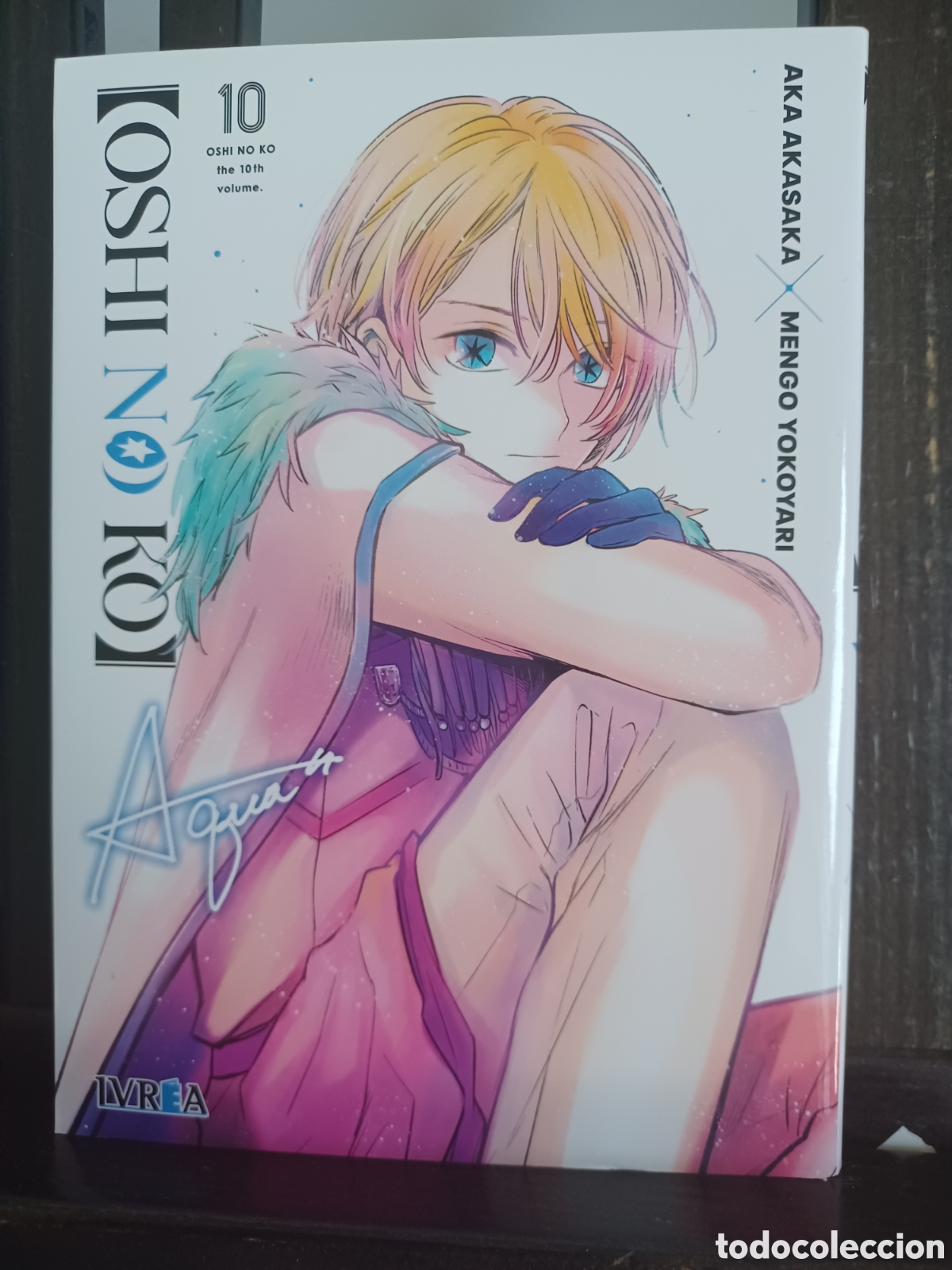 C&oacute;mics: Oshi No Ko 10 de 16/ Seinen/ Ivrea/ NUEVO A ESTRENAR