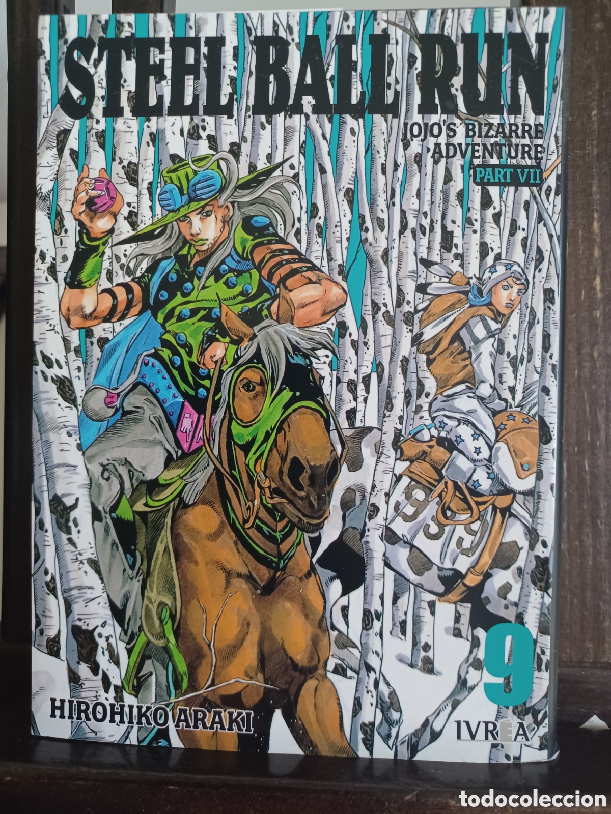 C&oacute;mics: Jojo's Bizarre Adventure Part VII: Steel Ball Run 9 de 16/ Seinen/ Ivrea/ NUEVO A ESTRENAR