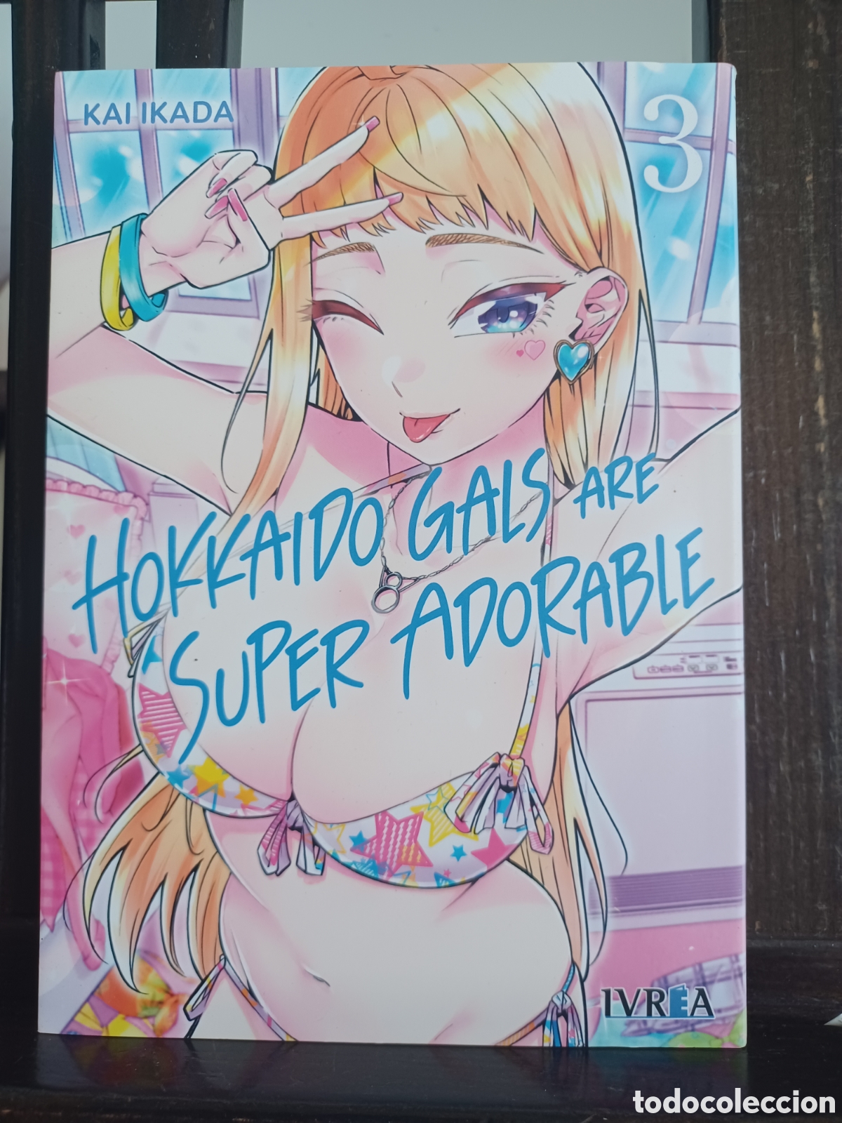 C&oacute;mics: Hokkaido Gals are super adorable 3 de 14/ Kai Ikada/ Ivrea/ NUEVO A ESTRENAR