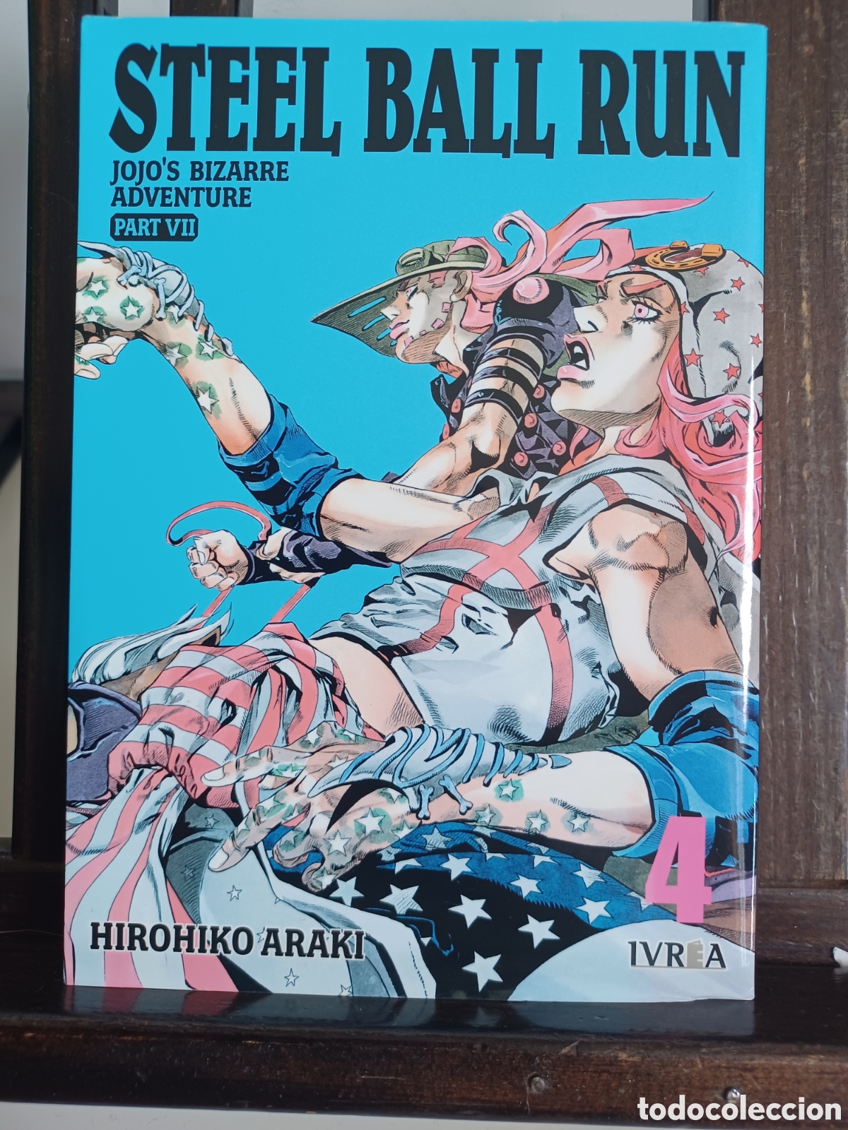 C&oacute;mics: Jojo's Bizarre Adventure Part VII: Steel Ball Run 4 de 16/ Seinen/ Ivrea/ NUEVO A ESTRENAR