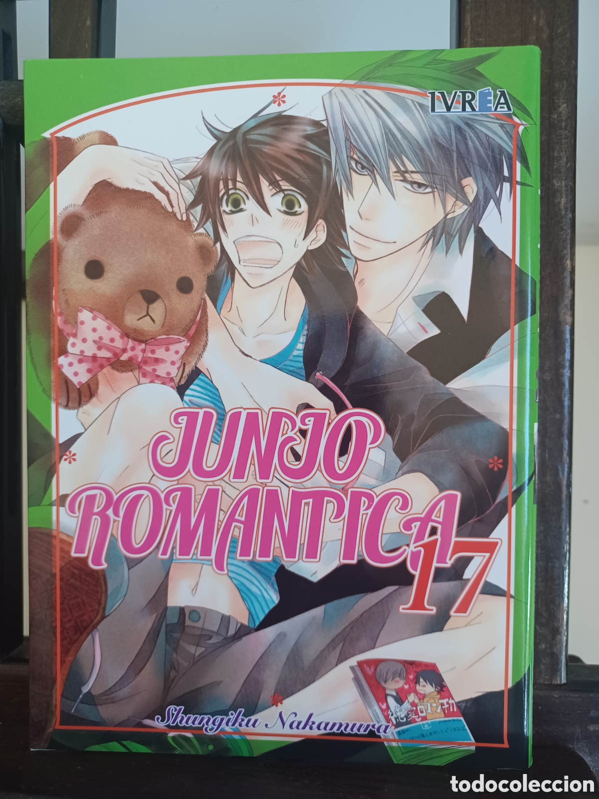 C&oacute;mics: Junjo rom&aacute;ntica 17/ Shungiku Nakamura/ Manga BL/ Ivrea/ NUEVO A ESTRENAR