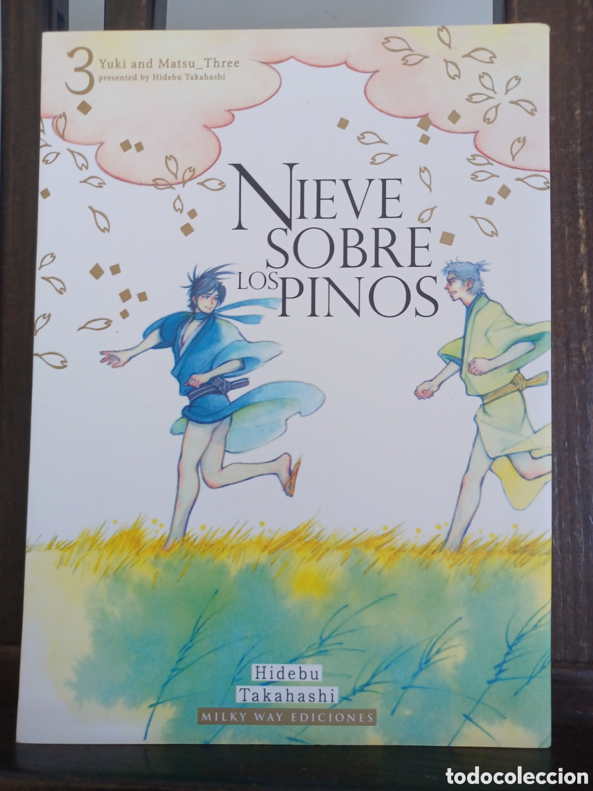 C&oacute;mics: Nieve sobre los pinos 3 de 3/ Hidebu Takahashi/ Manga BL/ Milky Way/ NUEVO A ESTRENAR