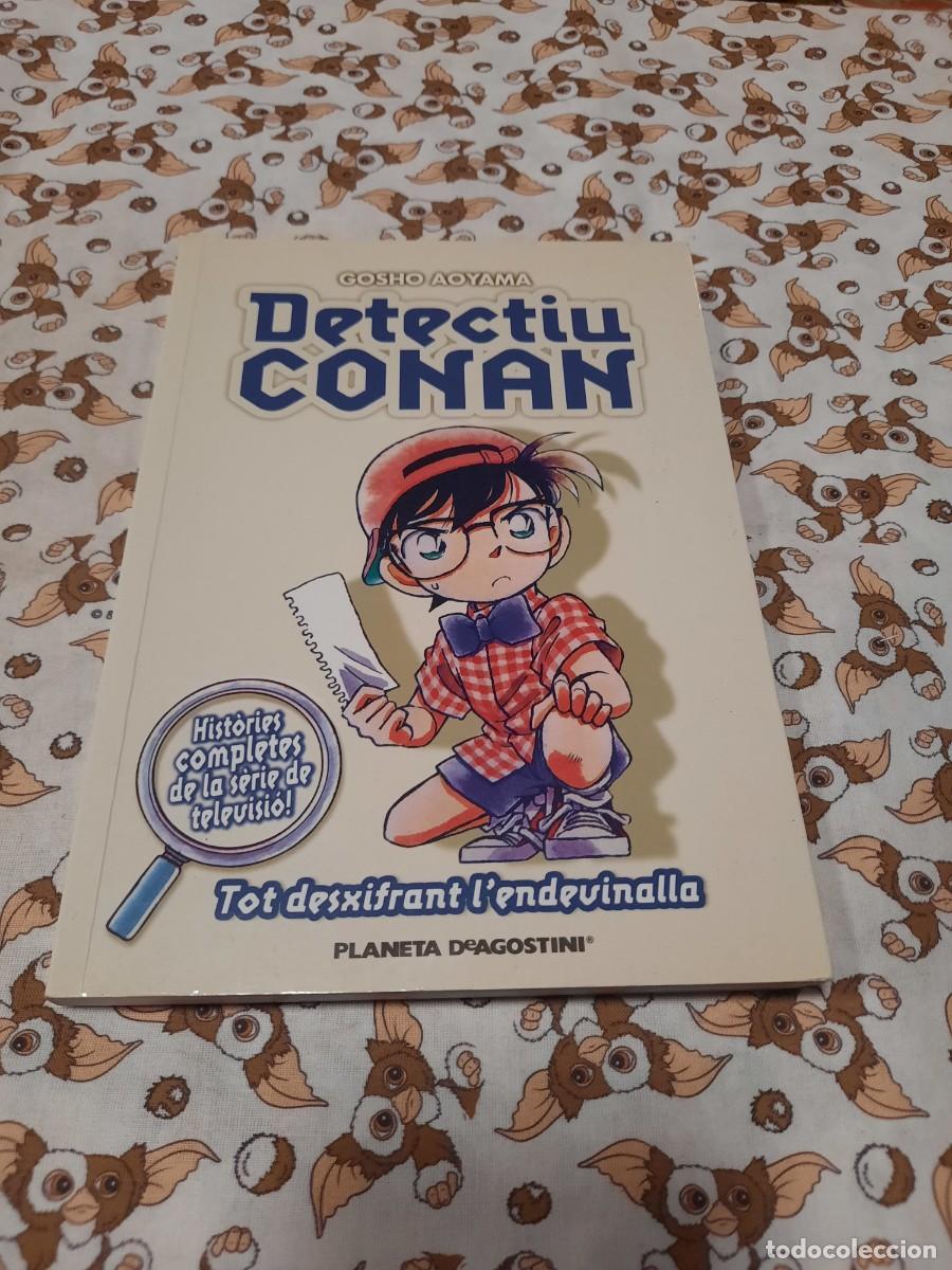 C&oacute;mics: DETECTIU CONAN. TOT DESXIFRANT L`ENDEVINALLA. PLANETA. 2005. EN CATAL&Aacute;.