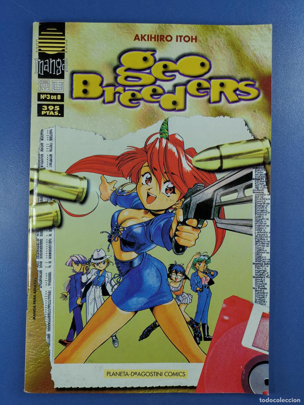 Comics : GEO BREEDERS - N&ordm; 3 - AKIHIRO ITOH - PLANETA - MANGA