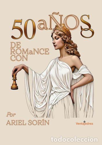 C&oacute;mics: Ajedrez. Chess. 50 a&ntilde;os de romance con Caissa - Ariel Sorin