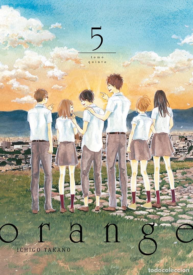 Fumetti: Orange. Tomo Quinto - Ichigo Takano