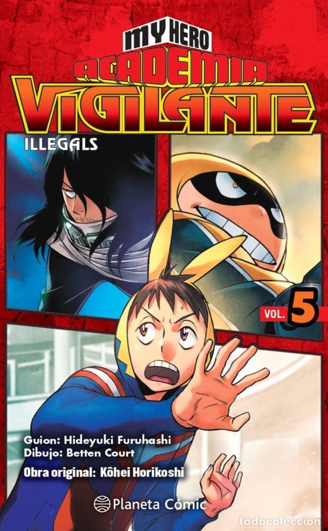 C&oacute;mics: My Hero Academia Vigilante Illegals n&ordm; 05/15: 5 (Manga Shonen)
