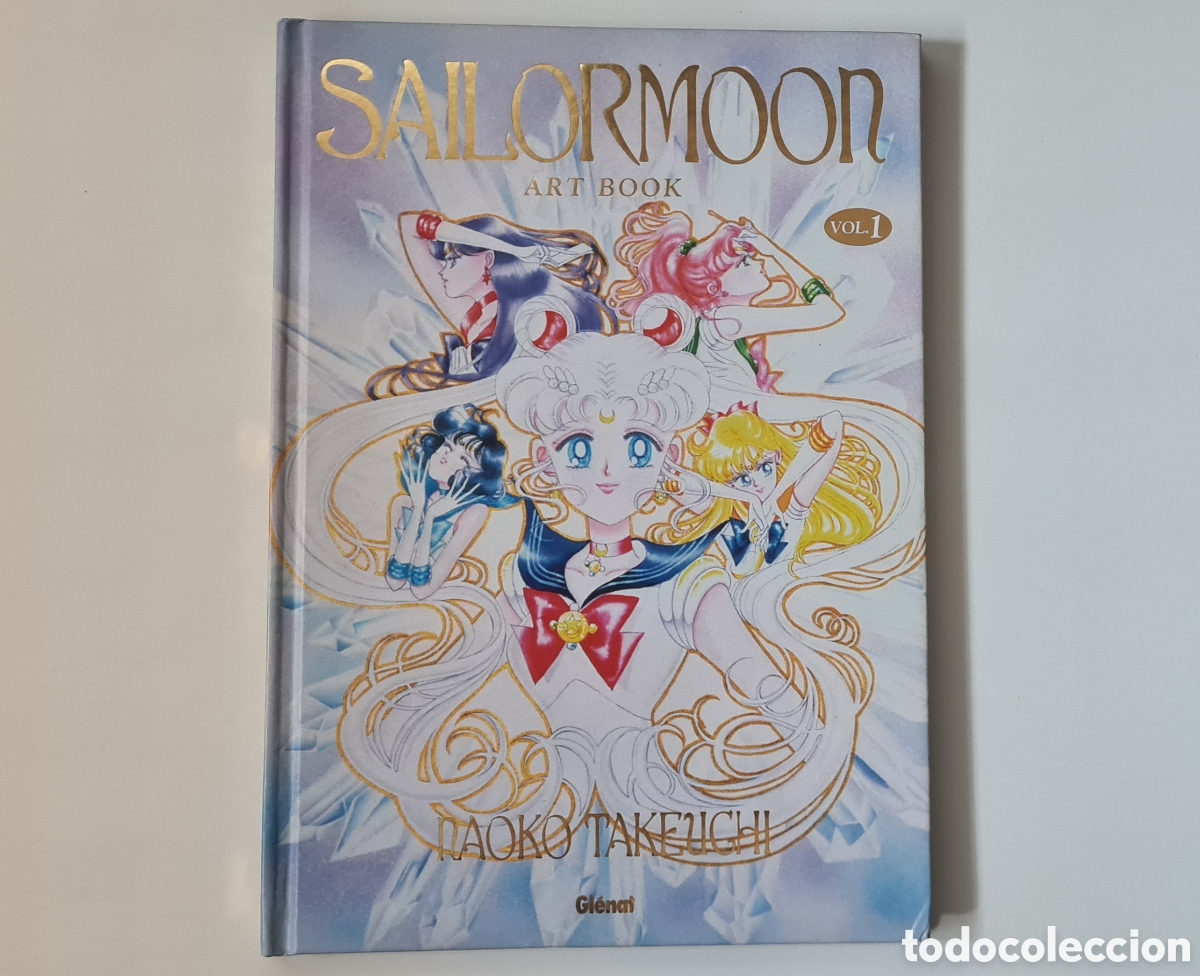 C&oacute;mics: Sailor Moon Art Book Vol. 1 &ndash; Naoko Takeuchi &ndash; Gl&eacute;nat &ndash; Tapa dura &ndash; Descatalogado &ndash; Muy buen estado