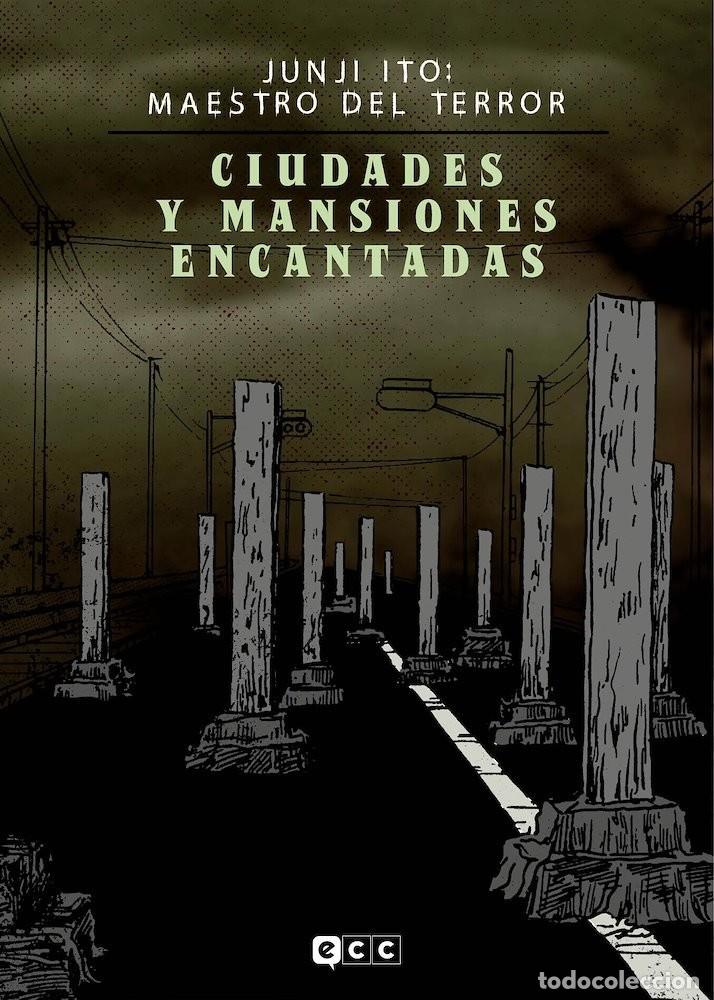 C&oacute;mics: Junji Ito: Maestro del terror - Ciudades y mansiones encantadas / ECC