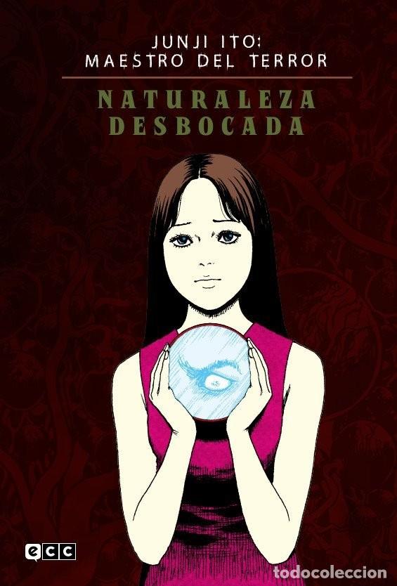 C&oacute;mics: Junji Ito: Maestro Del Terror - Naturaleza Desbocada / ECC