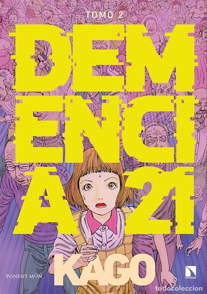 C&oacute;mics: Demencia 21 #2 / Shintaro Kago / Ponent Mon