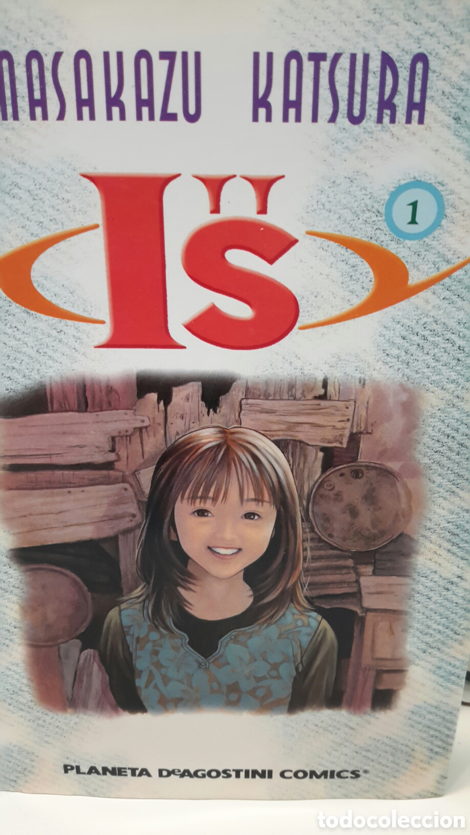 Comics: Masakazu Katsura. I&rdquo;S, N&uacute;m. 1