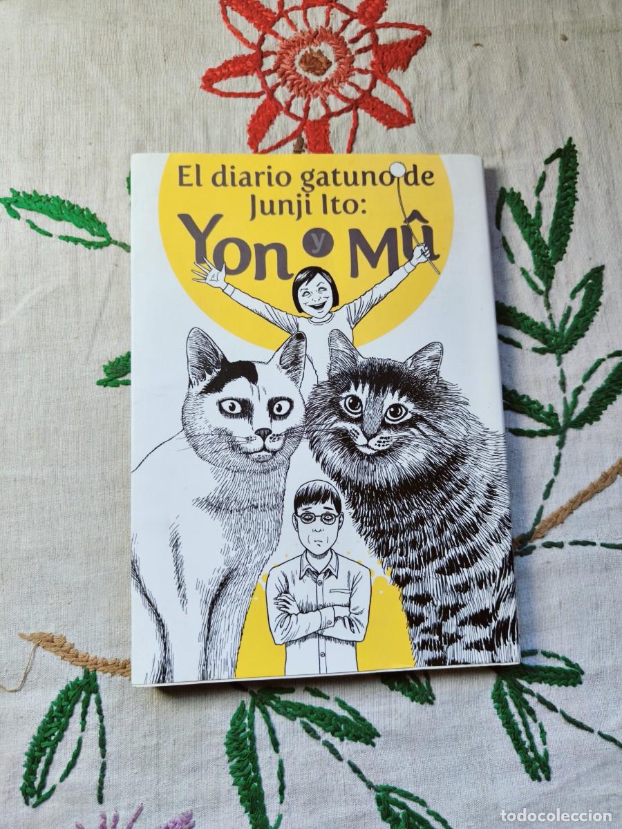 C&oacute;mics: El diario Gatuno de Junji Ito. Yon y Mu. Tomo Domo. Castellano. Tapa blanda. Esta como nuevo.