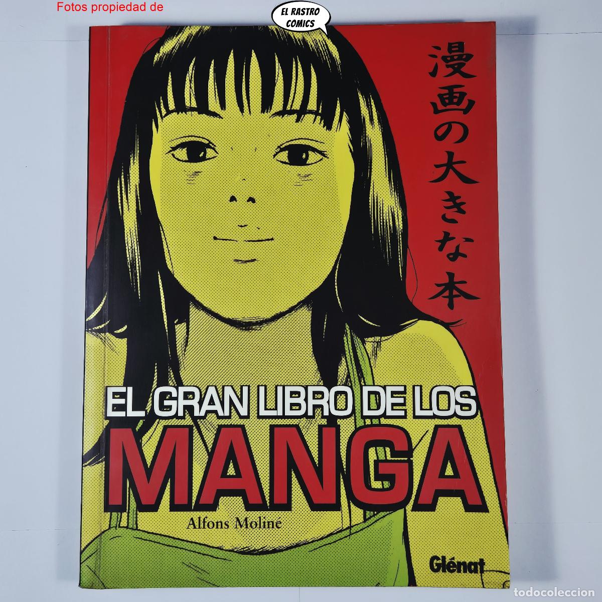 C&oacute;mics: El gran libro de los Manga, Alfons Molin&eacute;, Glenat 2002