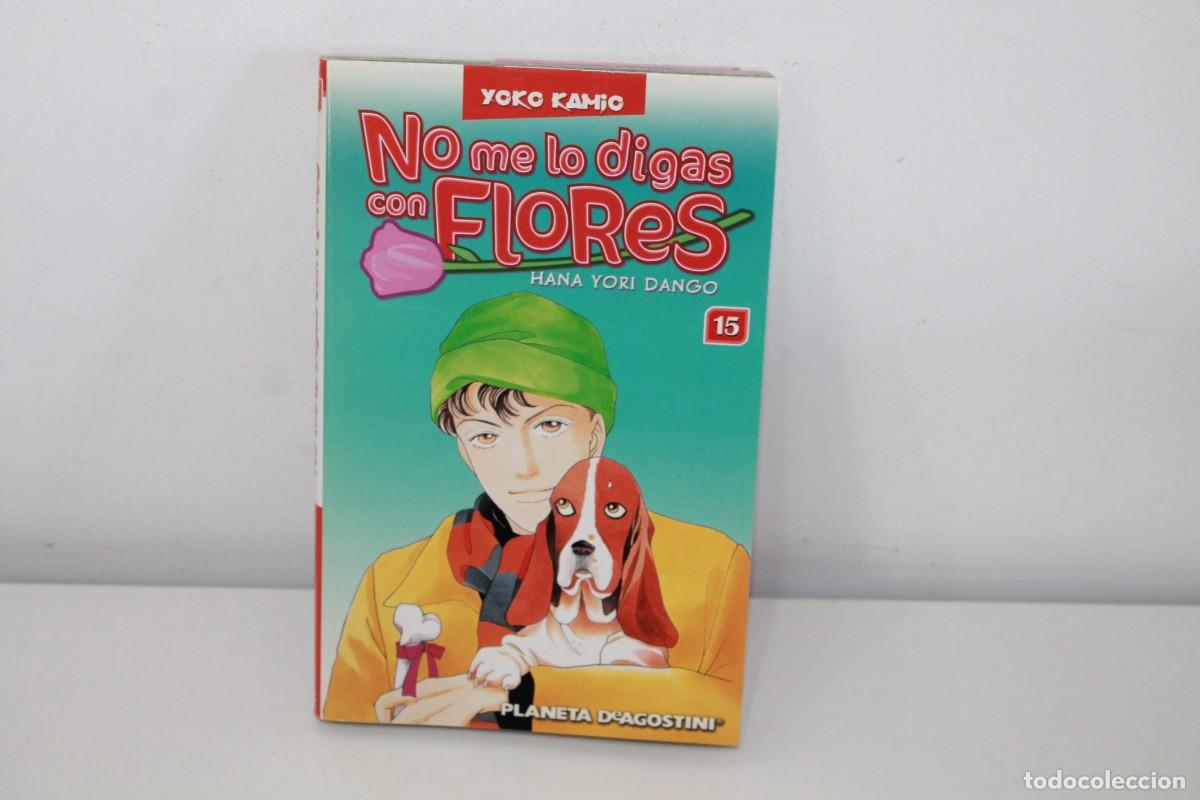 Comics : NO ME LO DIGAS CON FLORES 15 HANA YORI DANGO COMIC